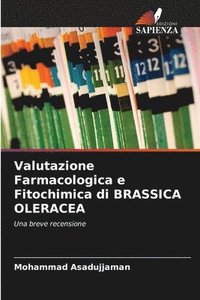 bokomslag Valutazione Farmacologica e Fitochimica di BRASSICA OLERACEA