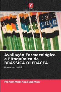 bokomslag Avaliao Farmacolgica e Fitoqumica de BRASSICA OLERACEA
