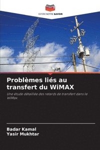 bokomslag Problmes lis au transfert du WiMAX