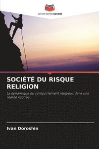 bokomslag Socit Du Risque Religion