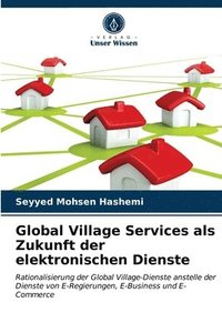 bokomslag Global Village Services als Zukunft der elektronischen Dienste
