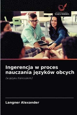 bokomslag Ingerencja w proces nauczania j&#281;zykw obcych