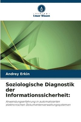 Soziologische Diagnostik der Informationssicherheit 1