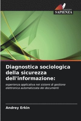 Diagnostica sociologica della sicurezza dell'informazione 1