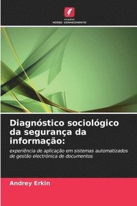 bokomslag Diagnstico sociolgico da segurana da informao