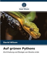bokomslag Auf grunen Pythons