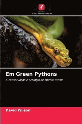 bokomslag Em Green Pythons