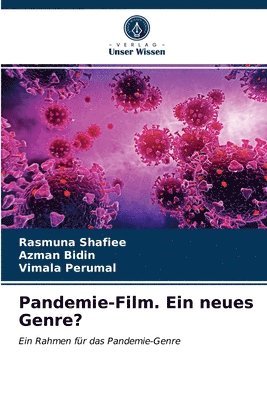 Pandemie-Film. Ein neues Genre? 1