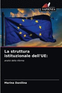 bokomslag La struttura istituzionale dell'UE