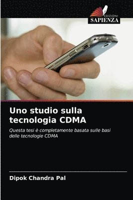 Uno studio sulla tecnologia CDMA 1