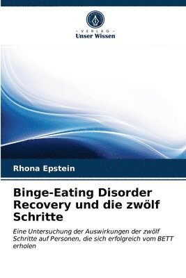 Binge-Eating Disorder Recovery und die zwoelf Schritte 1