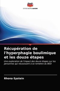 bokomslag Recuperation de l'hyperphagie boulimique et les douze etapes