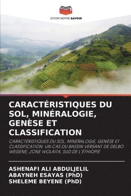 Caracteristiques Du Sol, Mineralogie, Genese Et Classification 1