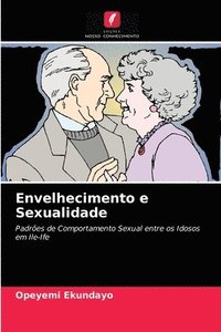 bokomslag Envelhecimento e Sexualidade