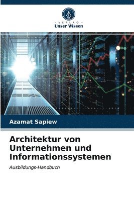 Architektur von Unternehmen und Informationssystemen 1