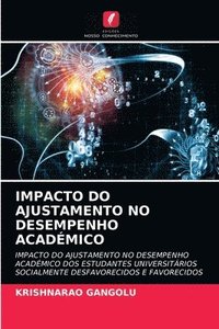 bokomslag Impacto Do Ajustamento No Desempenho Academico