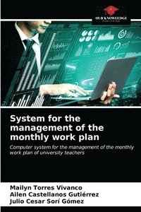 bokomslag System for the management of the monthly work plan