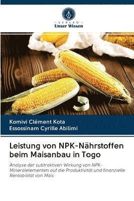 Leistung von NPK-Nhrstoffen beim Maisanbau in Togo 1