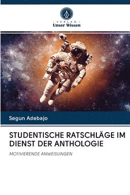 bokomslag Studentische Ratschlge Im Dienst Der Anthologie