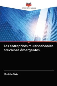 bokomslag Les entreprises multinationales africaines mergentes