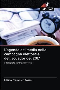 bokomslag L'agenda dei media nella campagna elettorale dell'Ecuador del 2017