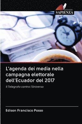 L'agenda dei media nella campagna elettorale dell'Ecuador del 2017 1