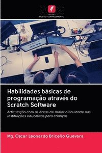 bokomslag Habilidades bsicas de programao atravs do Scratch Software