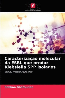 Caracterizacao molecular da ESBL que produz Klebsiella SPP isolados 1