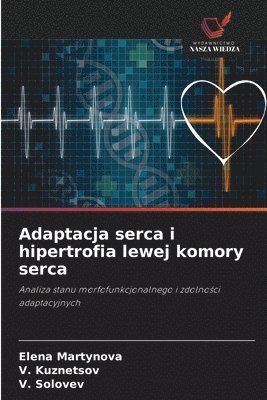 Adaptacja serca i hipertrofia lewej komory serca 1