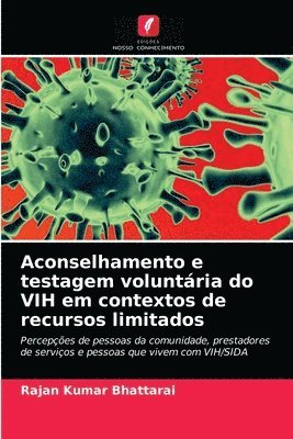 bokomslag Aconselhamento e testagem voluntria do VIH em contextos de recursos limitados