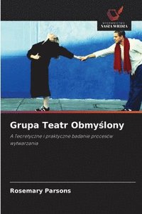 bokomslag Grupa Teatr Obmy&#347;lony
