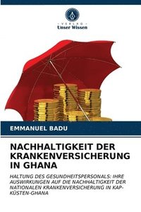 bokomslag Nachhaltigkeit Der Krankenversicherung in Ghana