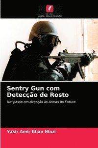 bokomslag Sentry Gun com Deteccao de Rosto