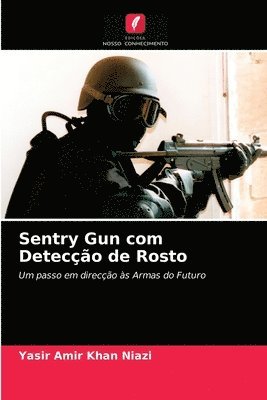 Sentry Gun com Deteccao de Rosto 1