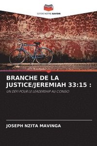 bokomslag Branche de la Justice/Jeremiah 33