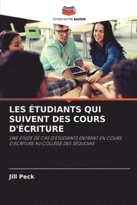 bokomslag Les tudiants Qui Suivent Des Cours d'criture