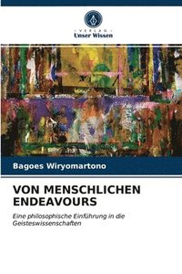 bokomslag Von Menschlichen Endeavours