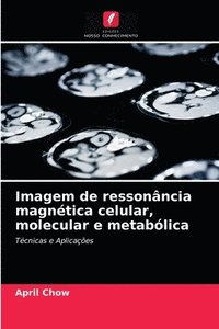 bokomslag Imagem de ressonancia magnetica celular, molecular e metabolica