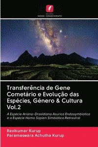 bokomslag Transferencia de Gene Cometario e Evolucao das Especies, Genero &; Cultura Vol.2