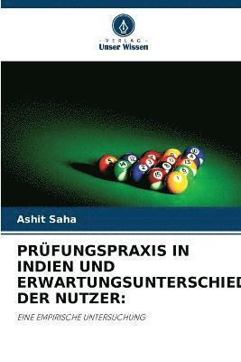 Prfungspraxis in Indien Und Erwartungsunterschiede Der Nutzer 1