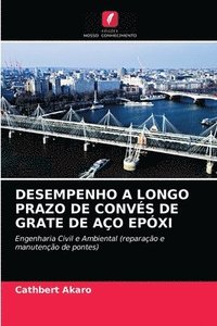 bokomslag Desempenho a Longo Prazo de Conves de Grate de Aco Epoxi