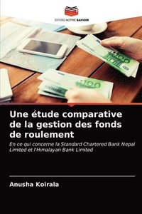 bokomslag Une tude comparative de la gestion des fonds de roulement