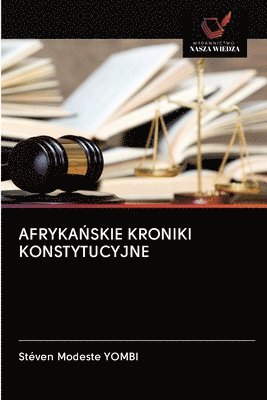 Afryka&#323;skie Kroniki Konstytucyjne 1