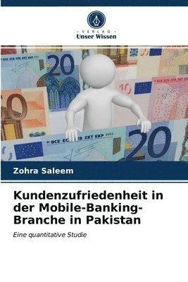 bokomslag Kundenzufriedenheit in der Mobile-Banking-Branche in Pakistan