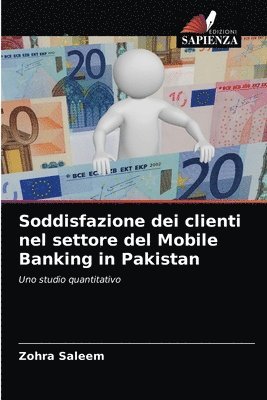 Soddisfazione dei clienti nel settore del Mobile Banking in Pakistan 1