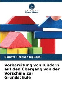 bokomslag Vorbereitung von Kindern auf den bergang von der Vorschule zur Grundschule