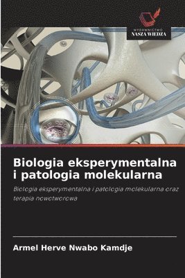 Biologia eksperymentalna i patologia molekularna 1
