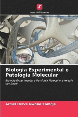 Biologia Experimental e Patologia Molecular 1