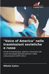 bokomslag &quot;Voice of America&quot; nelle trasmissioni sovietiche e russe