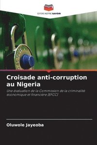 bokomslag Croisade anti-corruption au Nigeria